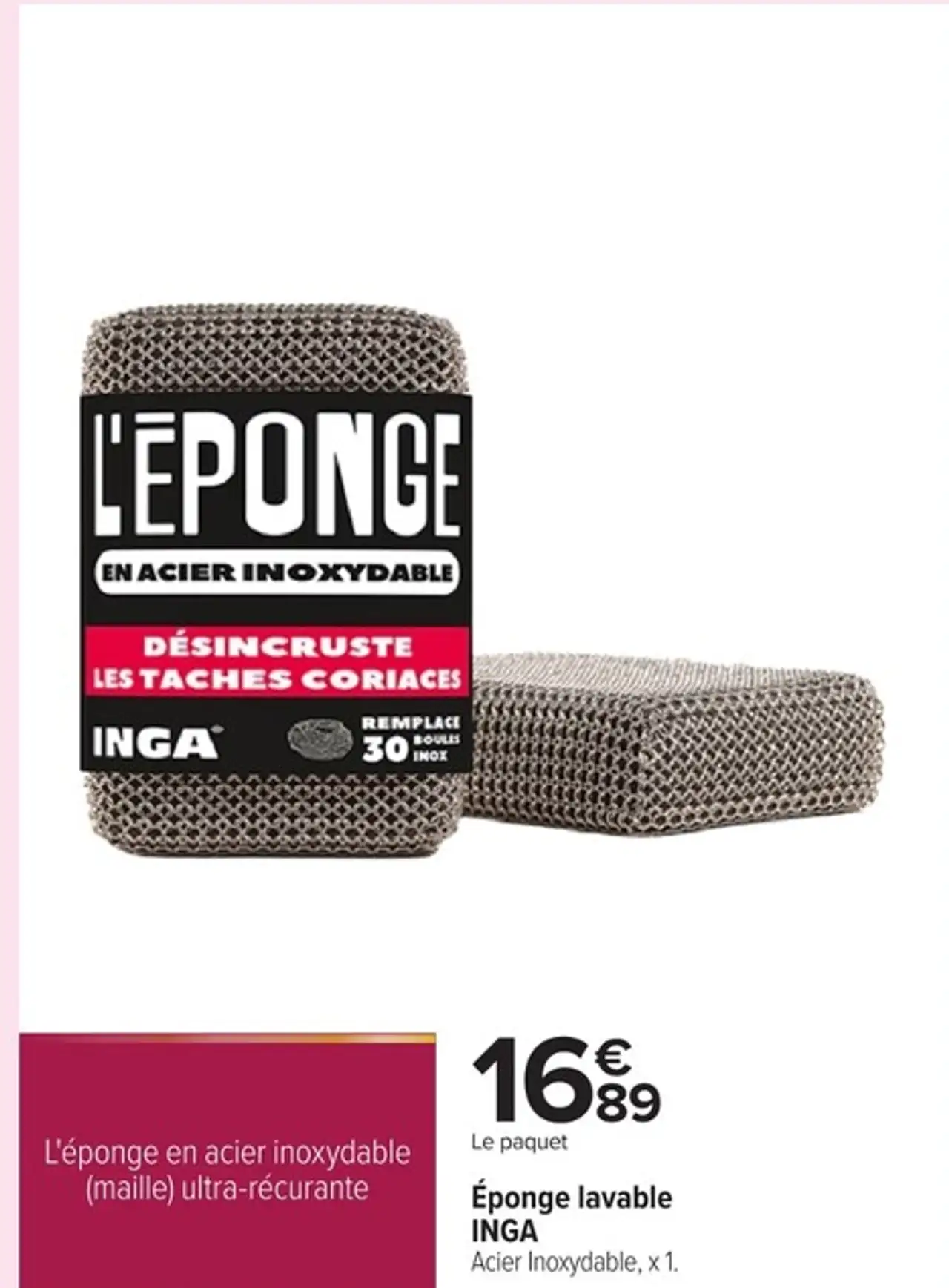 Éponge lavable INGA Acier Inoxydable, x 1