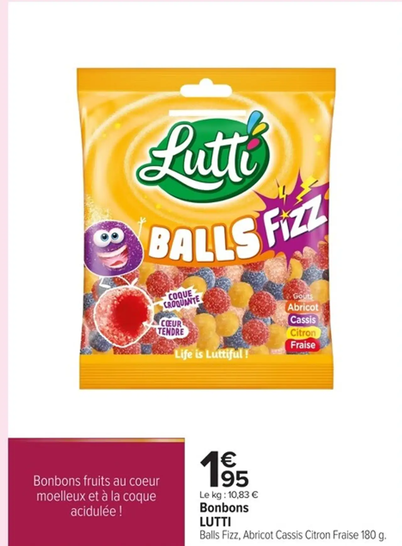 Bonbons LUTTI Balls Fizz, Abricot Cassis Citron Fraise