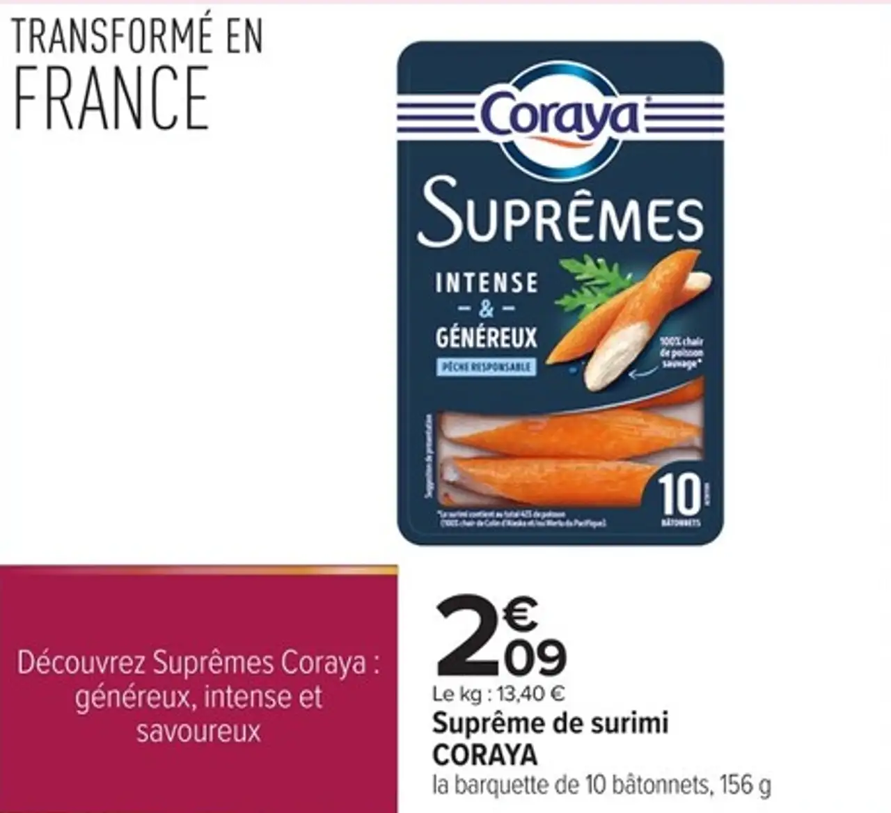 Suprême de surimi CORAYA la barquette de 10 bâtonnets