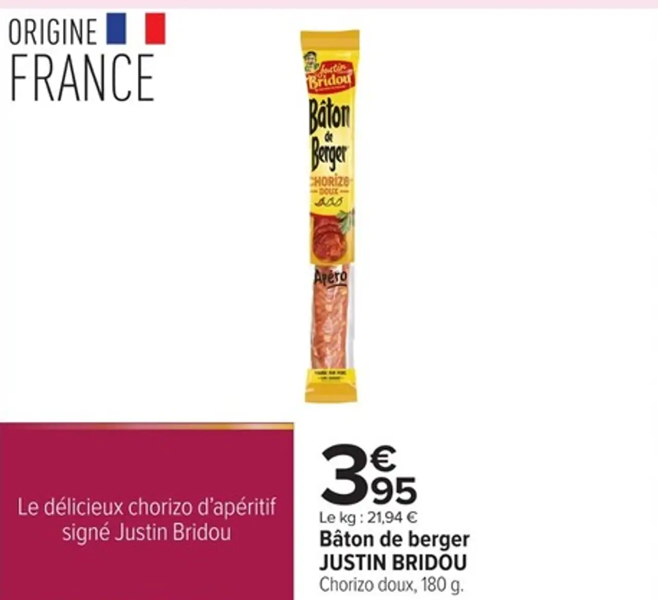 Bâton de berger JUSTIN BRIDOU Chorizo doux