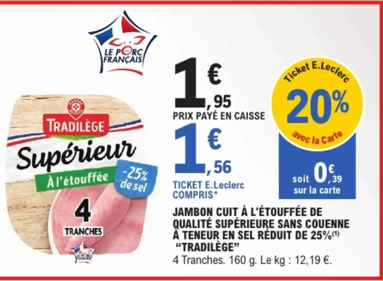 Jambon cuit à l'étouffée de qualité supérieure sans couenne à teneur en sel réduit de 25% Tradilège