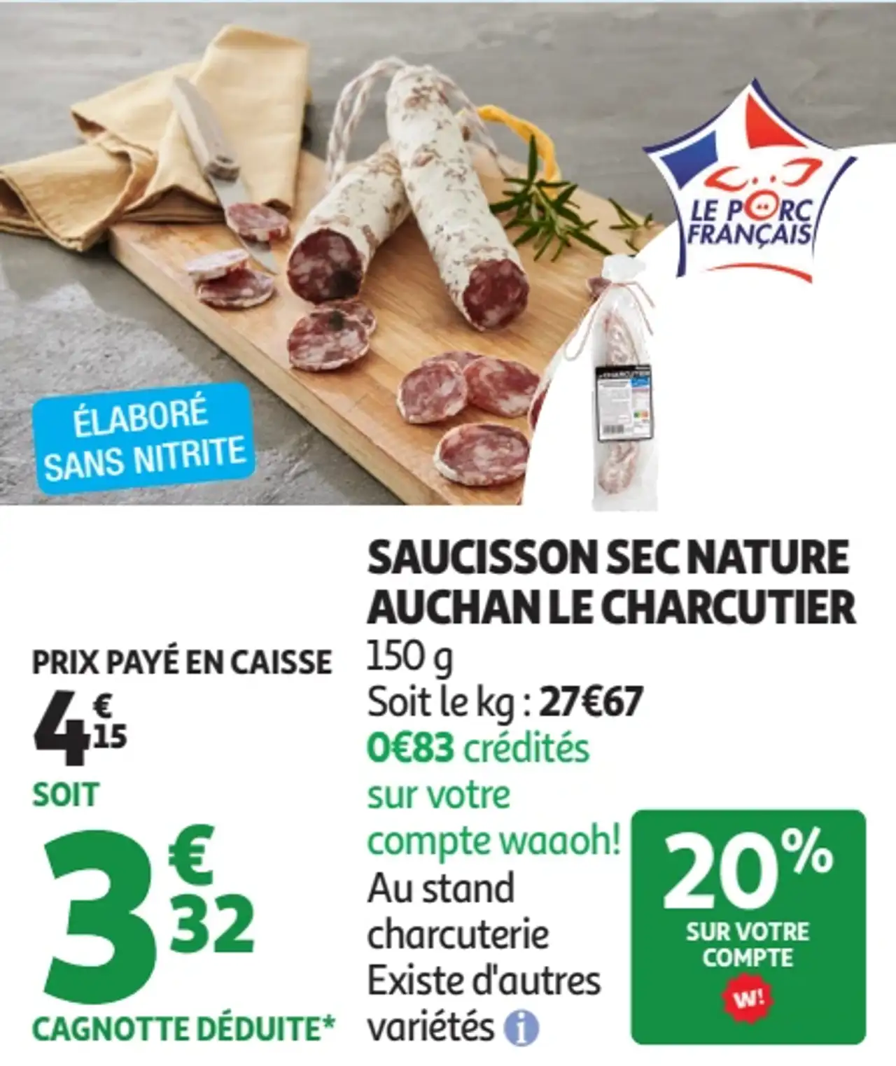 Saucisson sec nature Auchan Le Charcutier