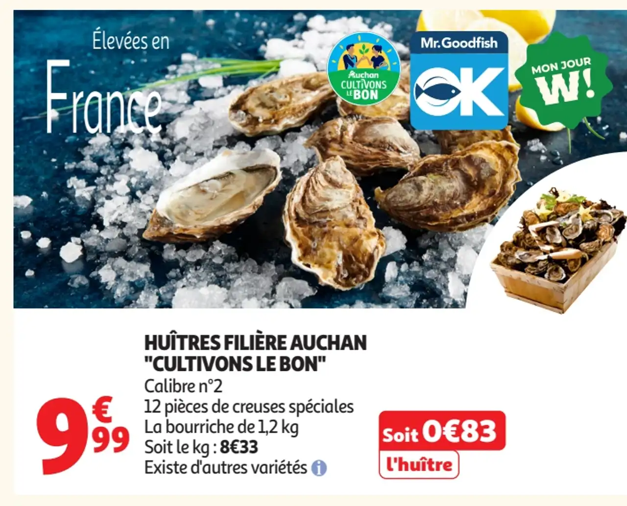 Huîtres filière Auchan "Cultivons le bon"