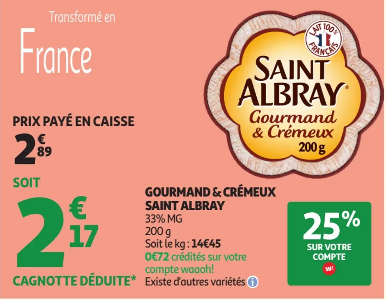 Fromage Gourmand & Crémeux Saint Albray