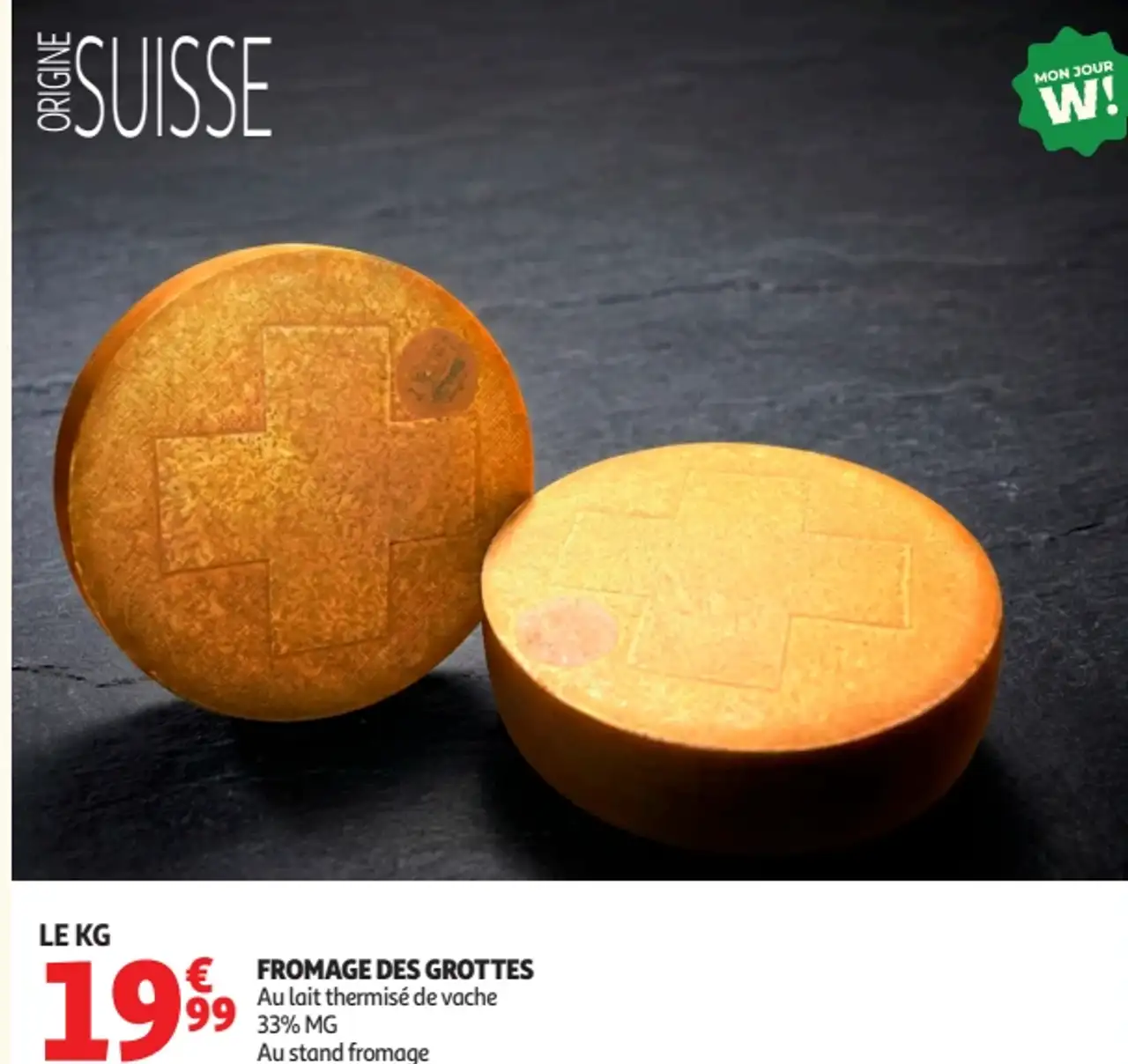 Fromage des grottes Au lait thermisé de vache