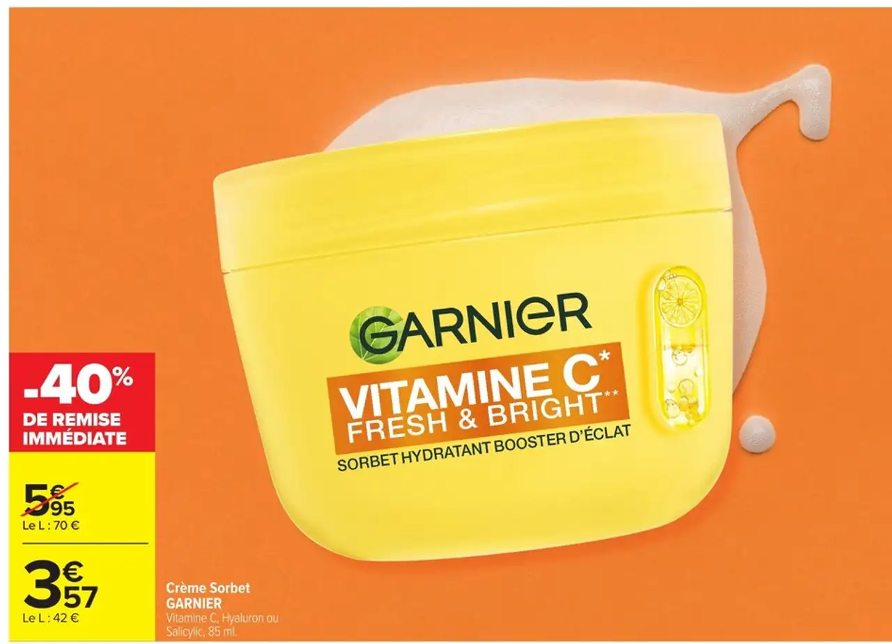 Crème Sorbet Garnier Vitamine C, Hyaluron ou Salicylic