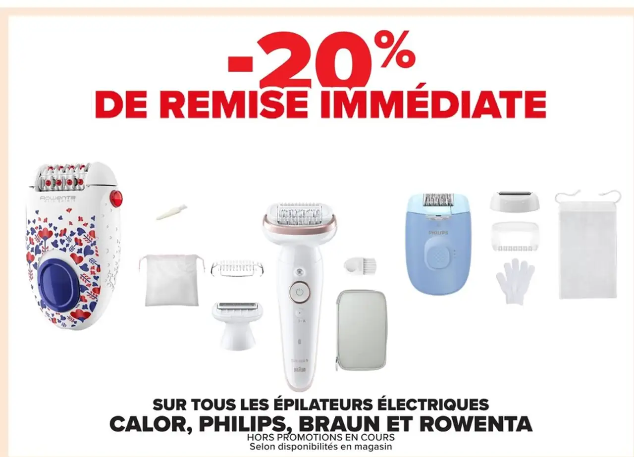 Épilateurs électriques Calor, Philips, Braun et Rowenta