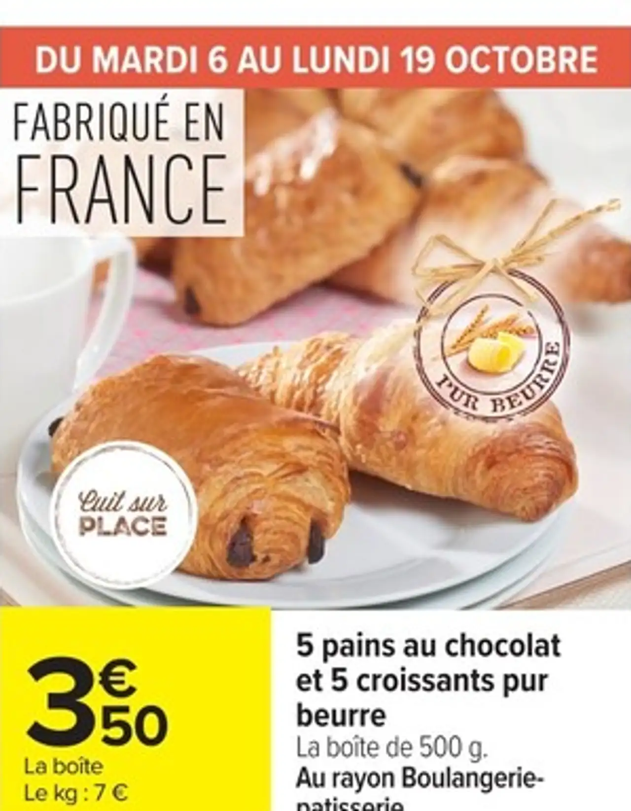 5 pains au chocolat et 5 croissants pur beurre
