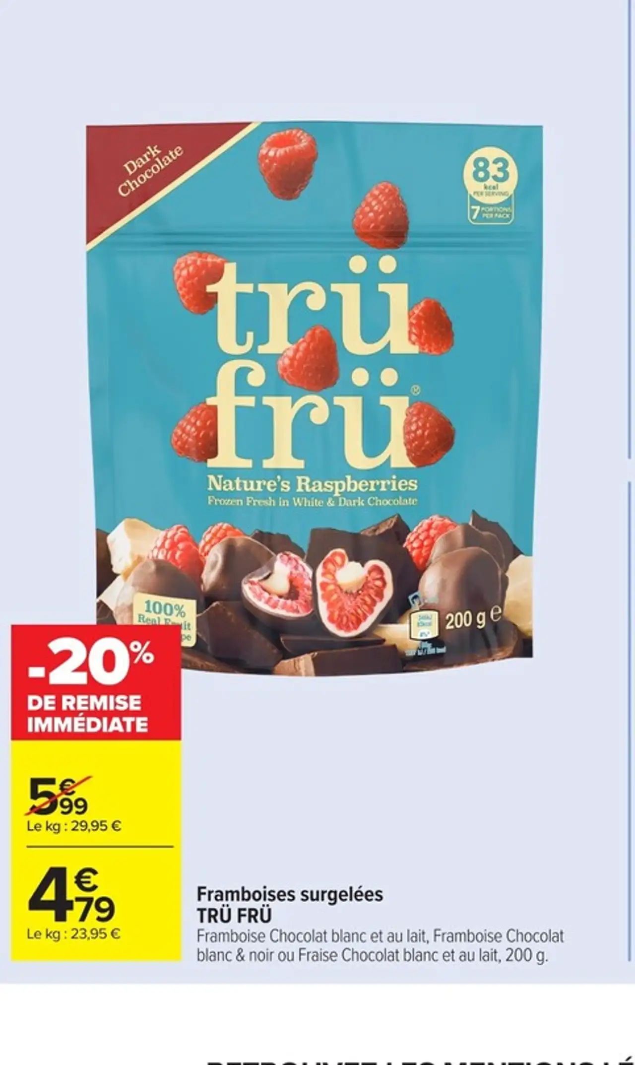 Framboises surgelées TRÜ FRÜ