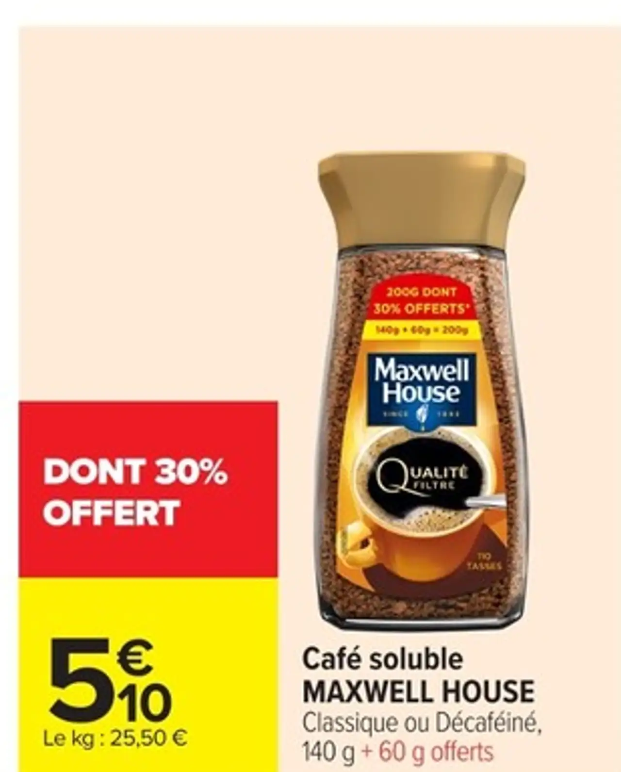 Café soluble MAXWELL HOUSE Classique ou Décaféiné