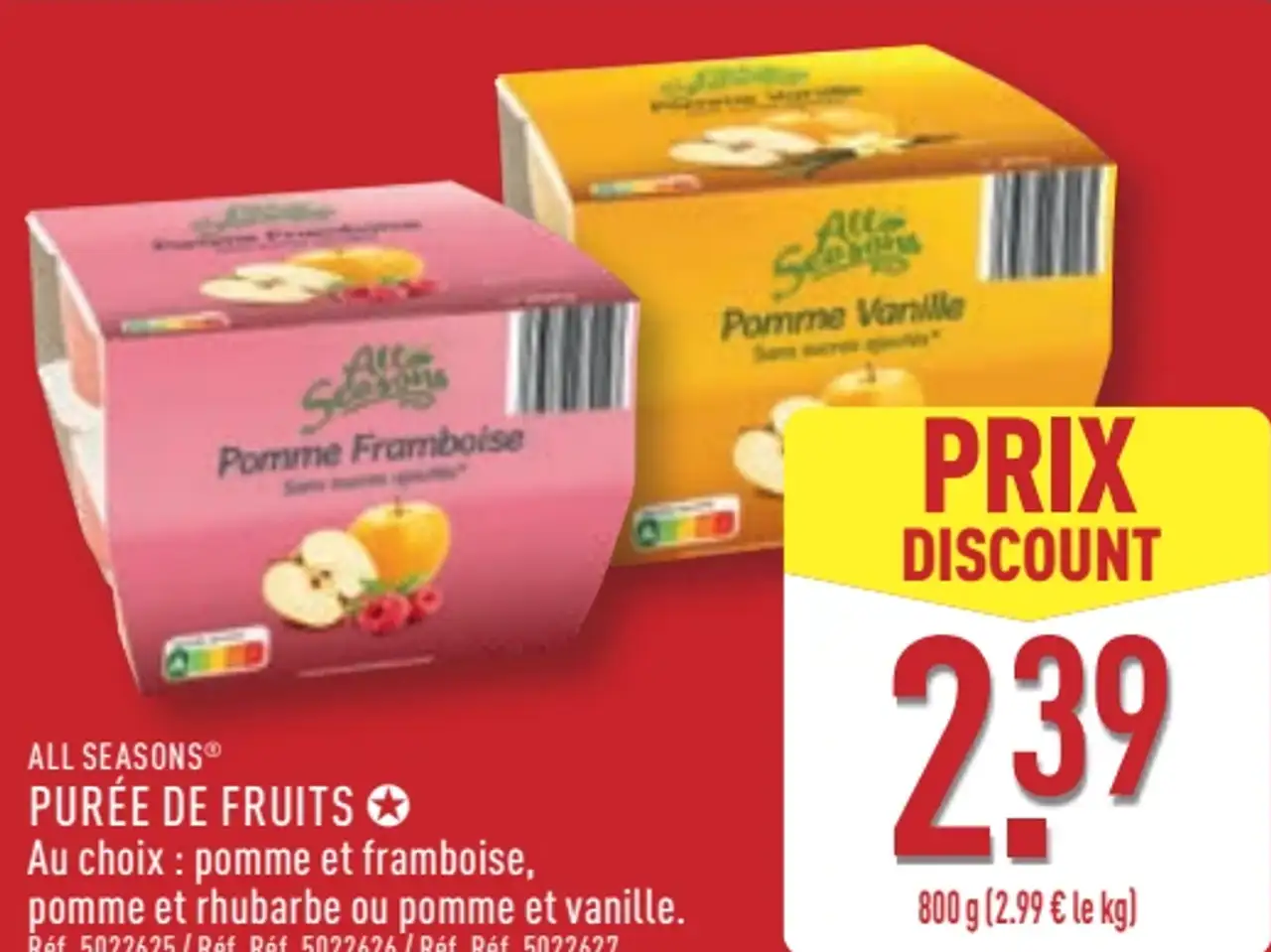 All Seasons® Purée de Fruits Pomme et framboise, pomme et rhubarbe ou pomme et vanille