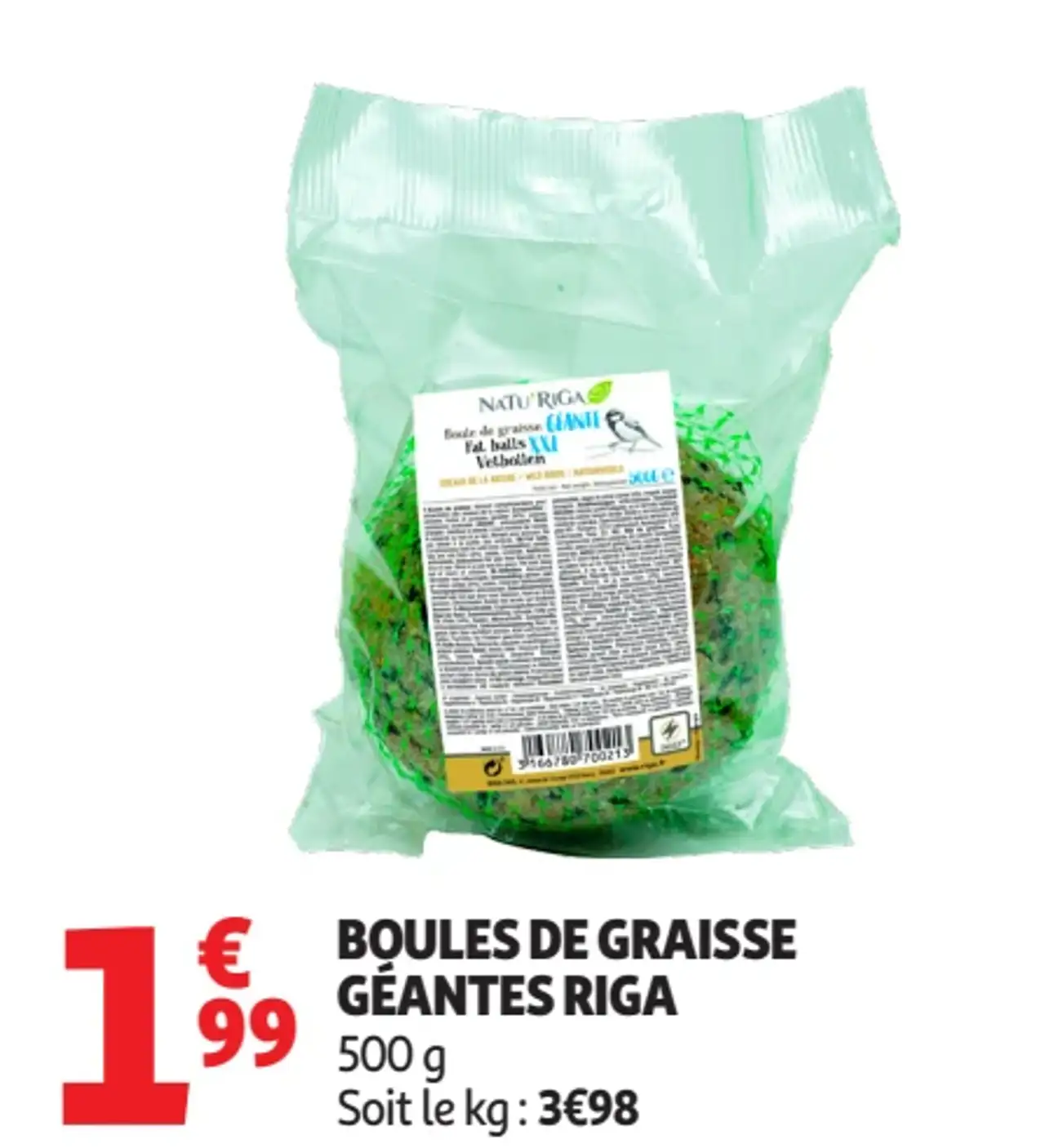 Boules de graisse géantes Riga