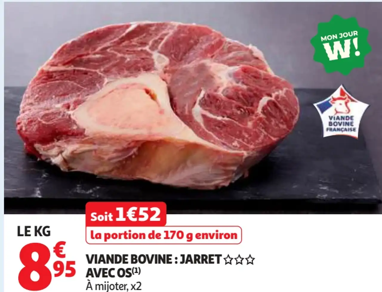 VIANDE BOVINE : JARRET AVEC OS À mijoter, x2