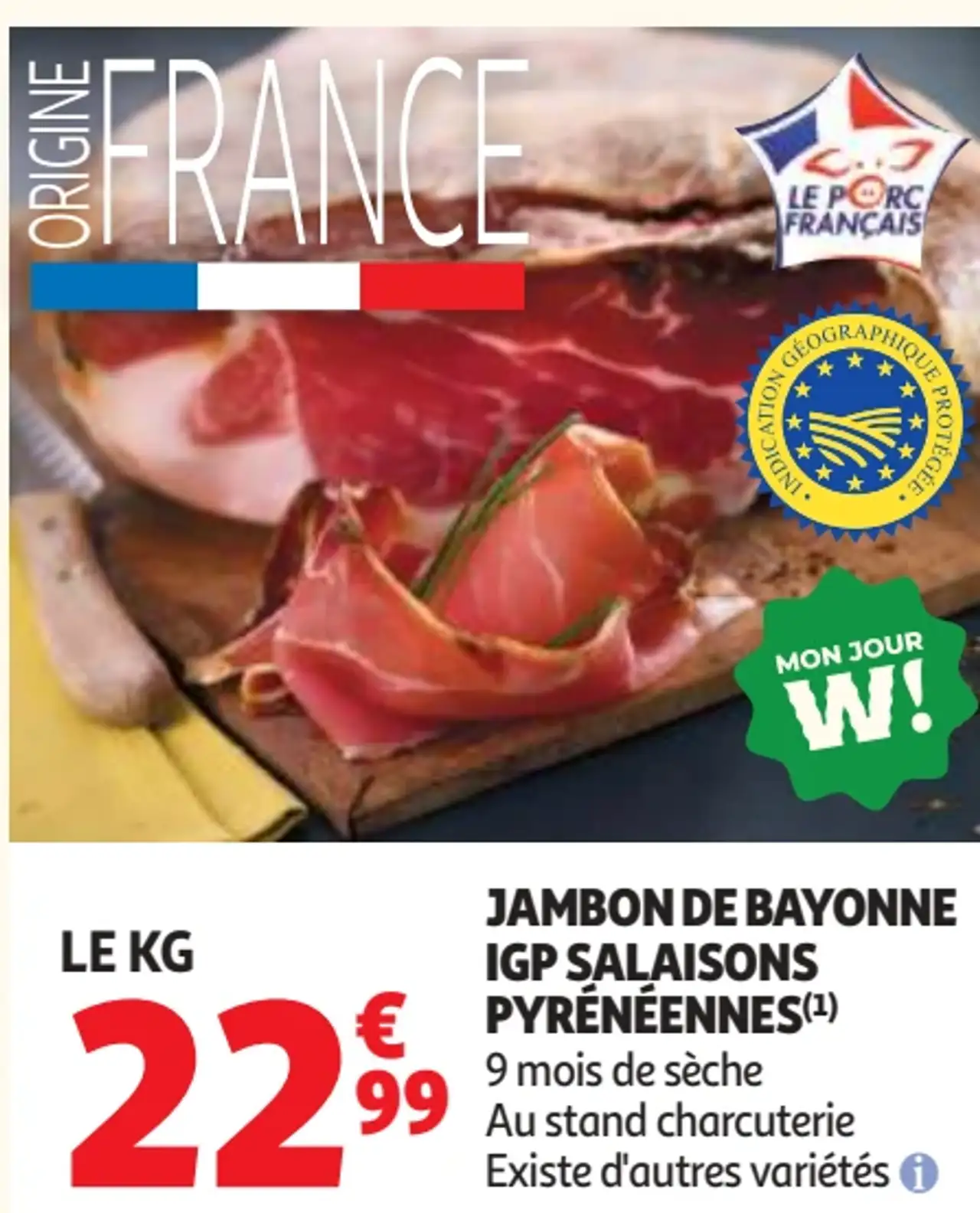 Jambon de Bayonne IGP Salaisons Pyrénéennes