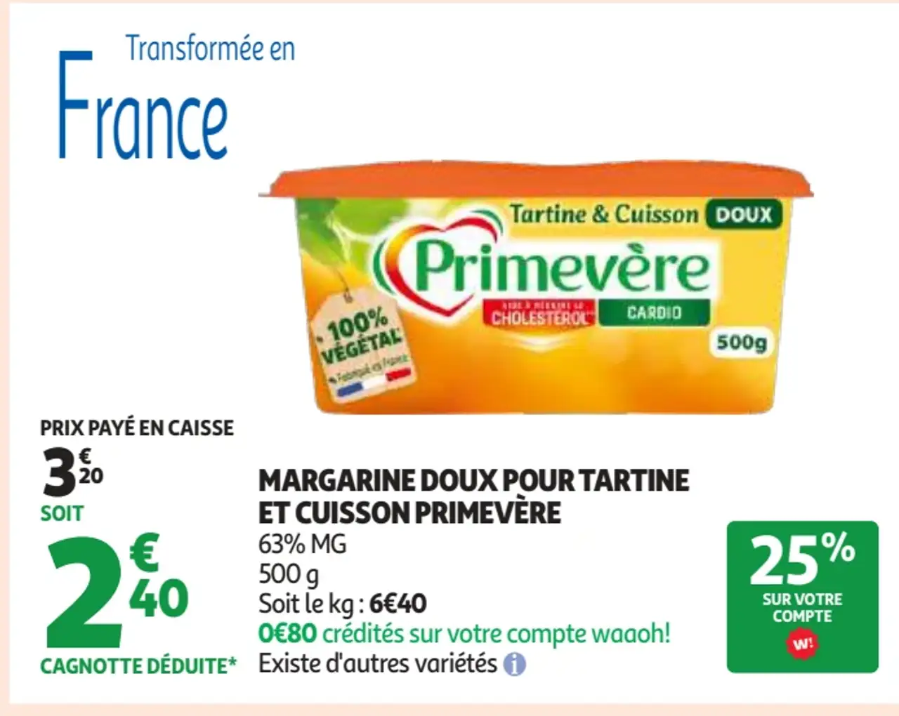 Margarine Doux pour Tartine et Cuisson Primevère