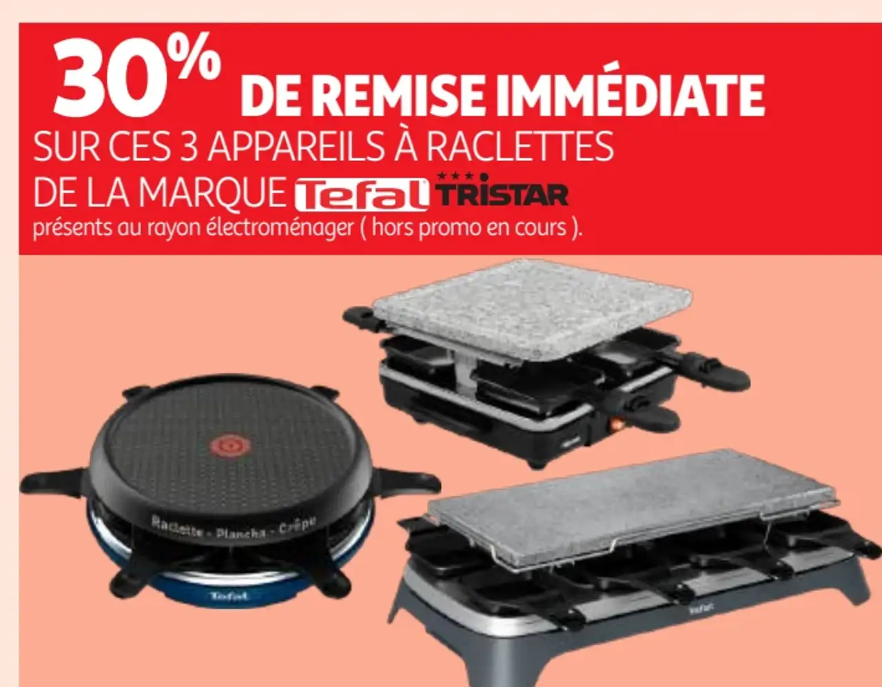 Appareils à Raclettes Tefal ou Tristar