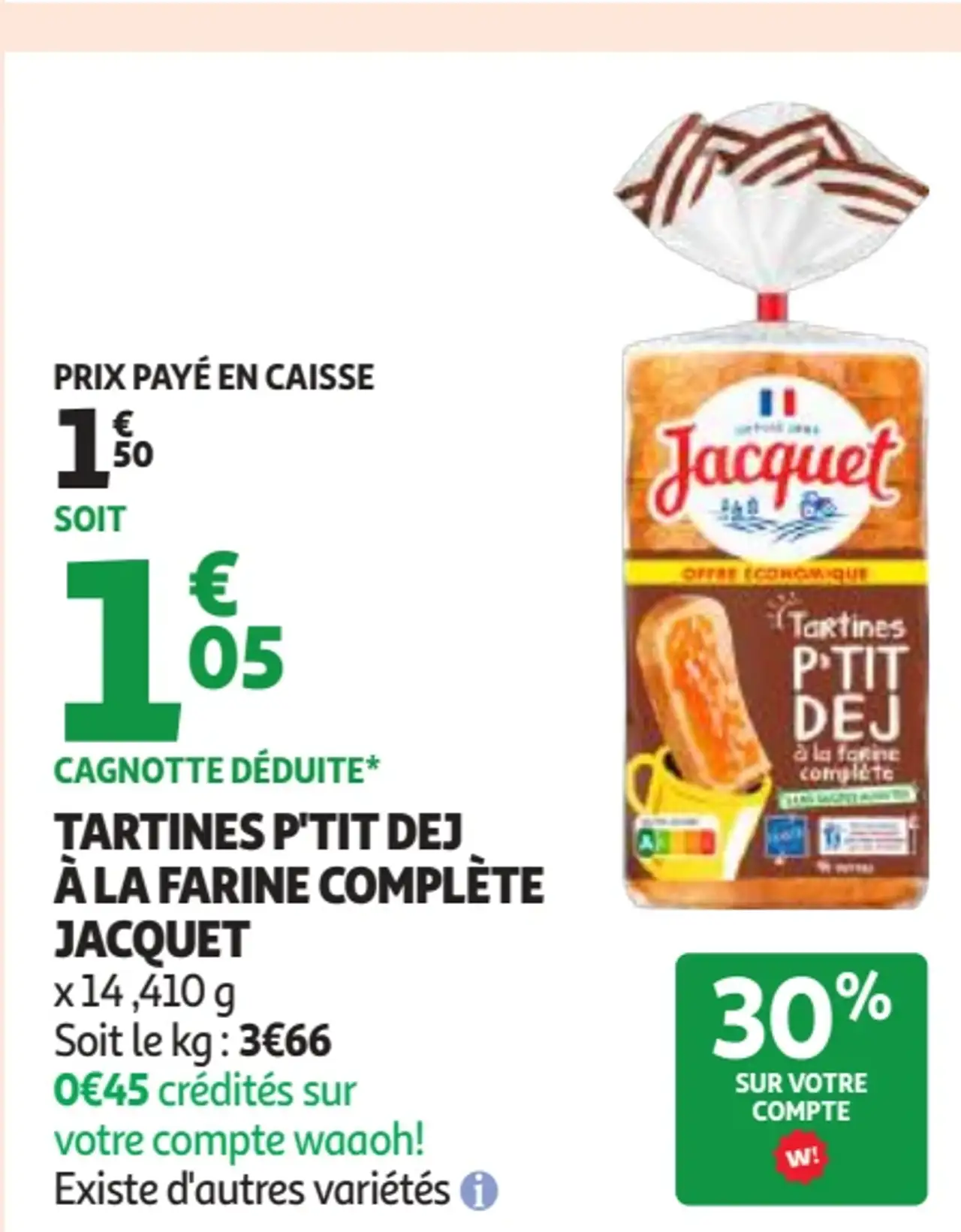 Tartines P'tit Dej à la farine complète Jacquet