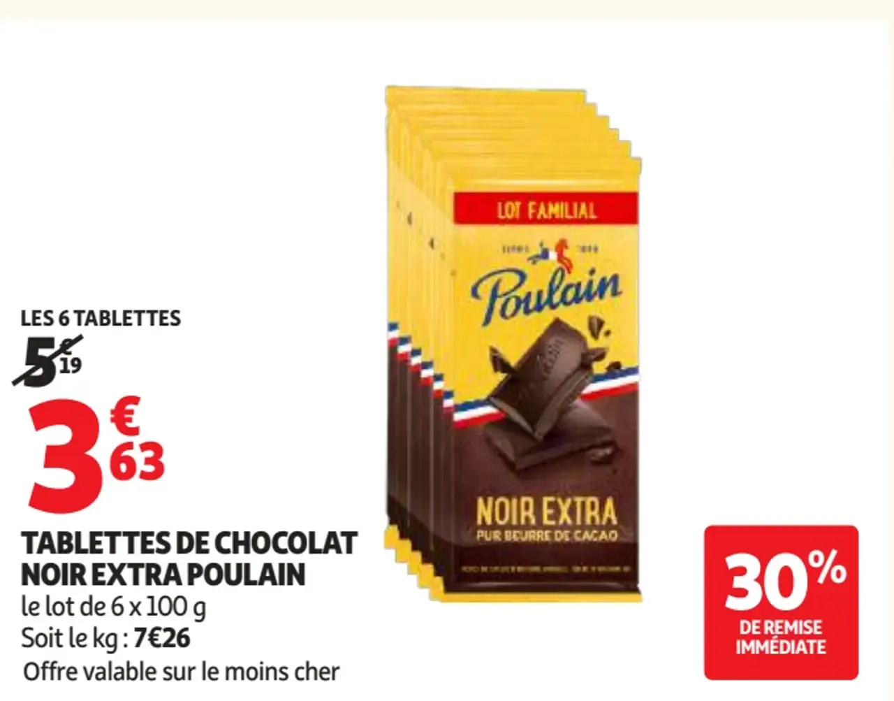 TABLETTES DE CHOCOLAT NOIR EXTRA POULAIN