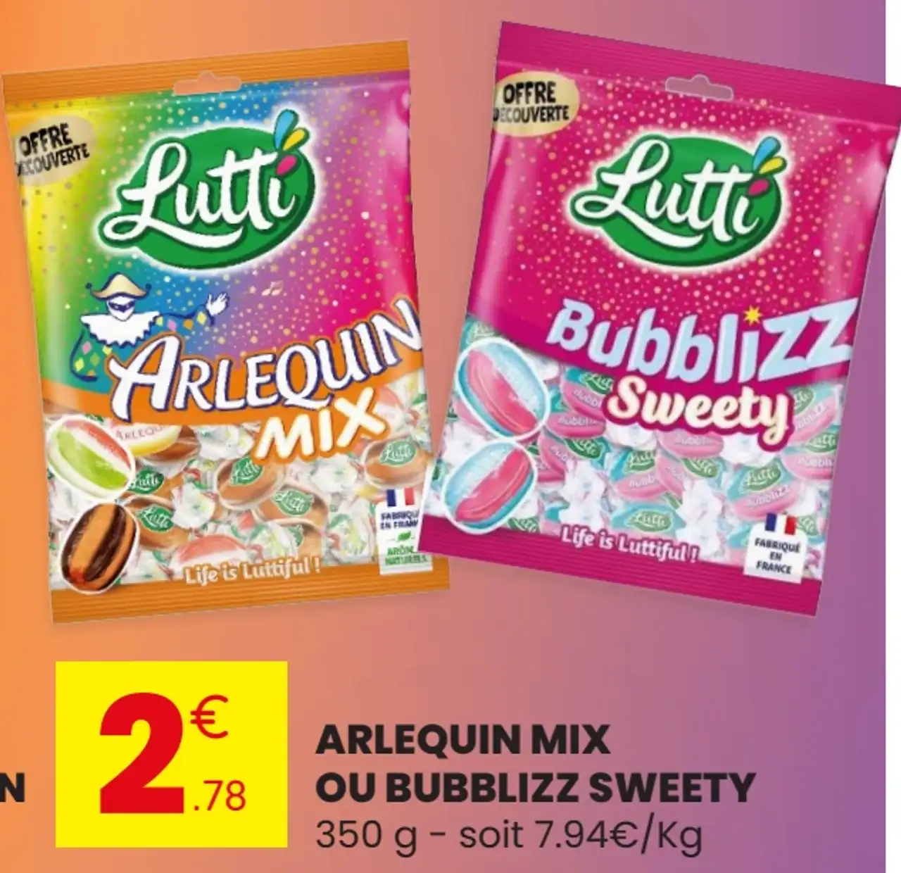 Arlequin Mix ou Bubblizz Sweety Lutti