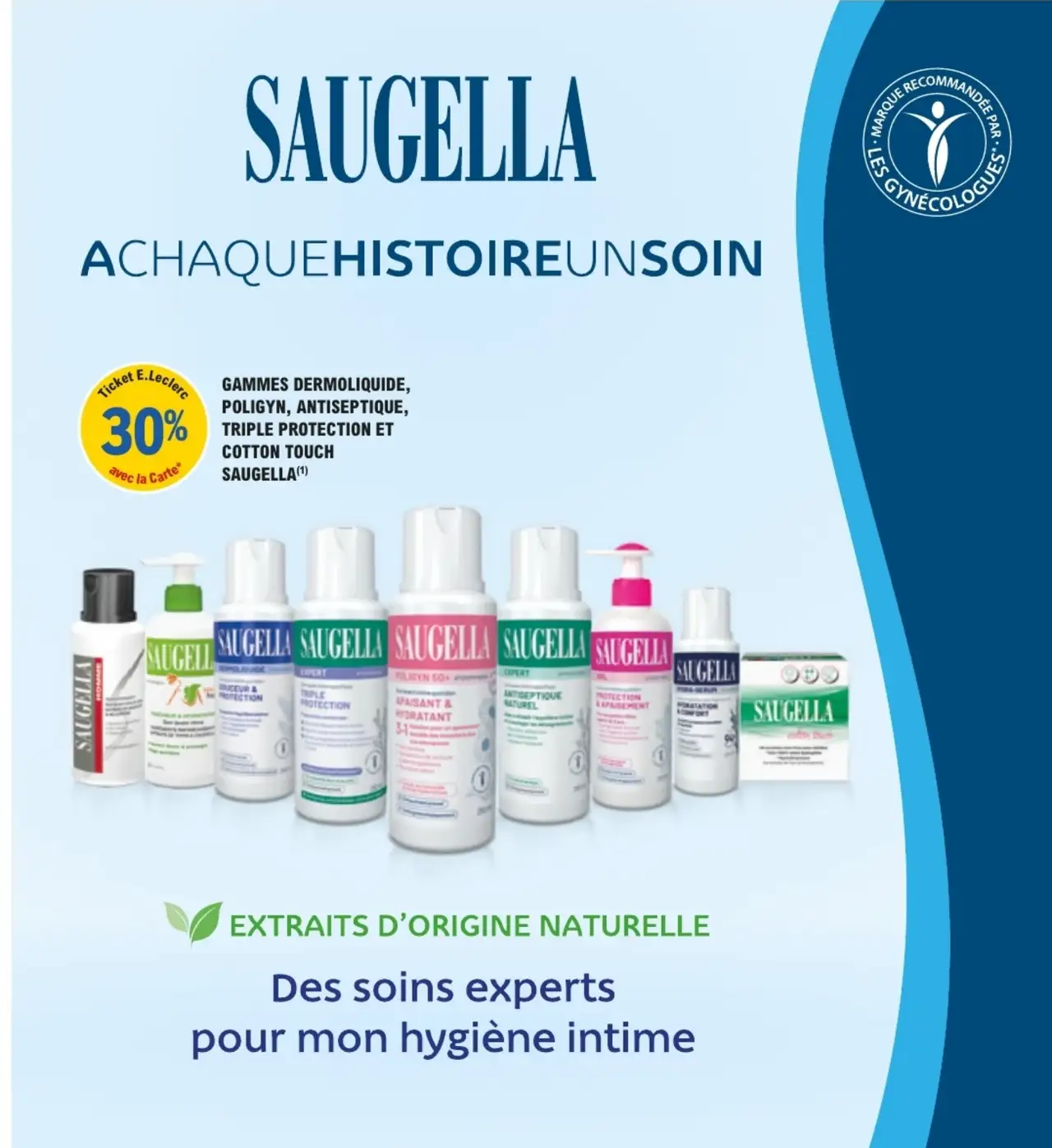 Gammes Dermoliquide, Poligyn, Antiseptique, Triple Protection et Cotton Touch Saugella
