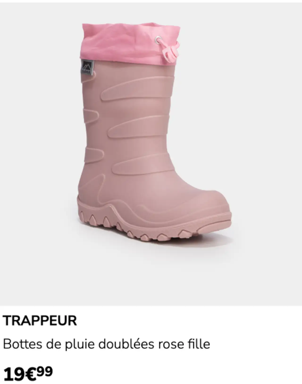 TRAPPEUR Bottes de pluie doublées rose fille