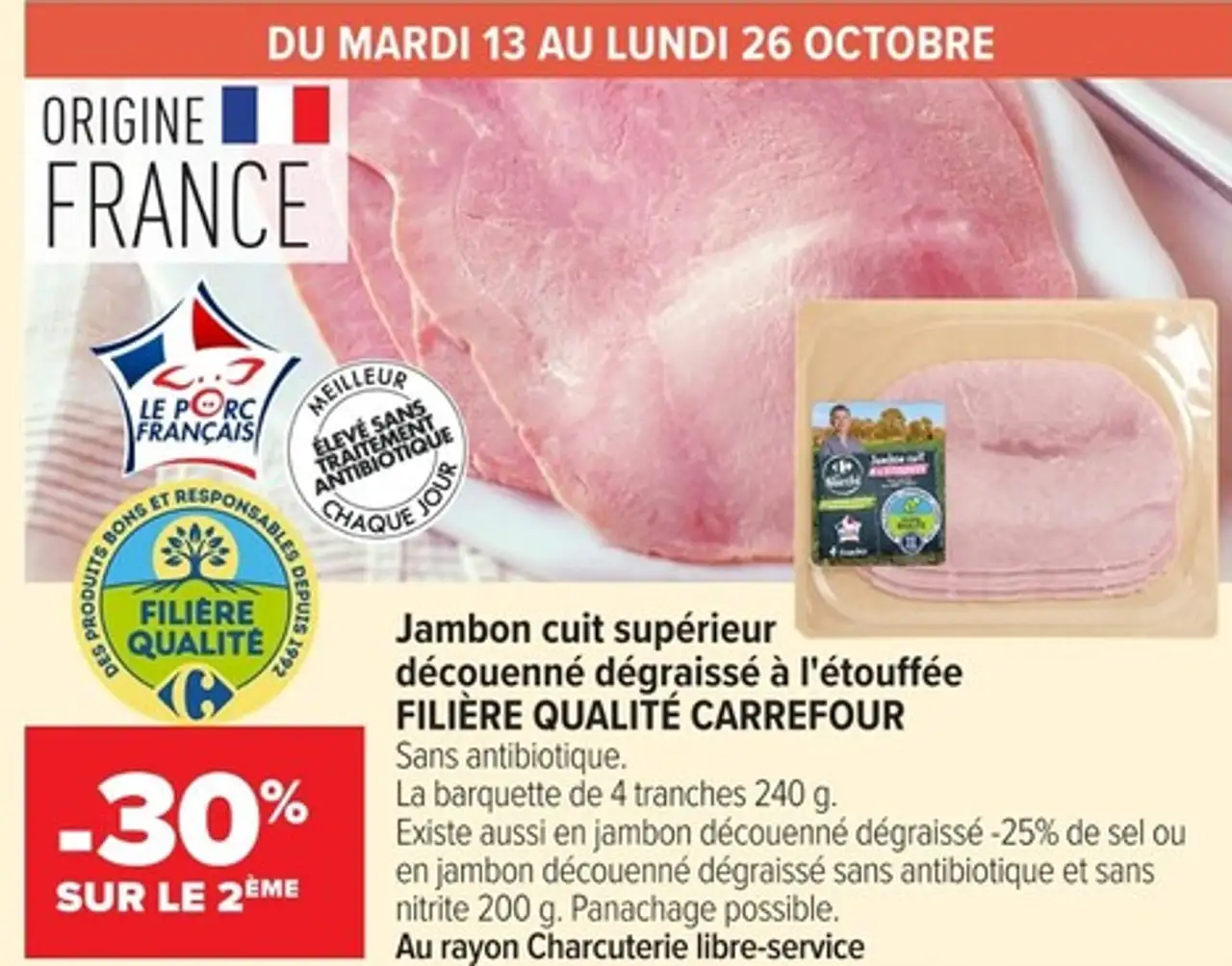 Jambon cuit supérieur découenné dégraissé à l'étouffée Filière Qualité Carrefour