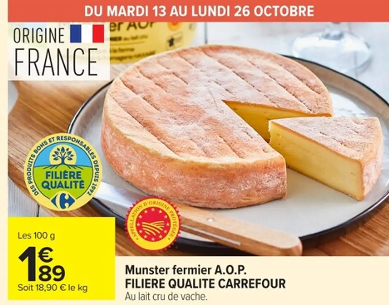 Munster fermier A.O.P. Filière Qualité Carrefour