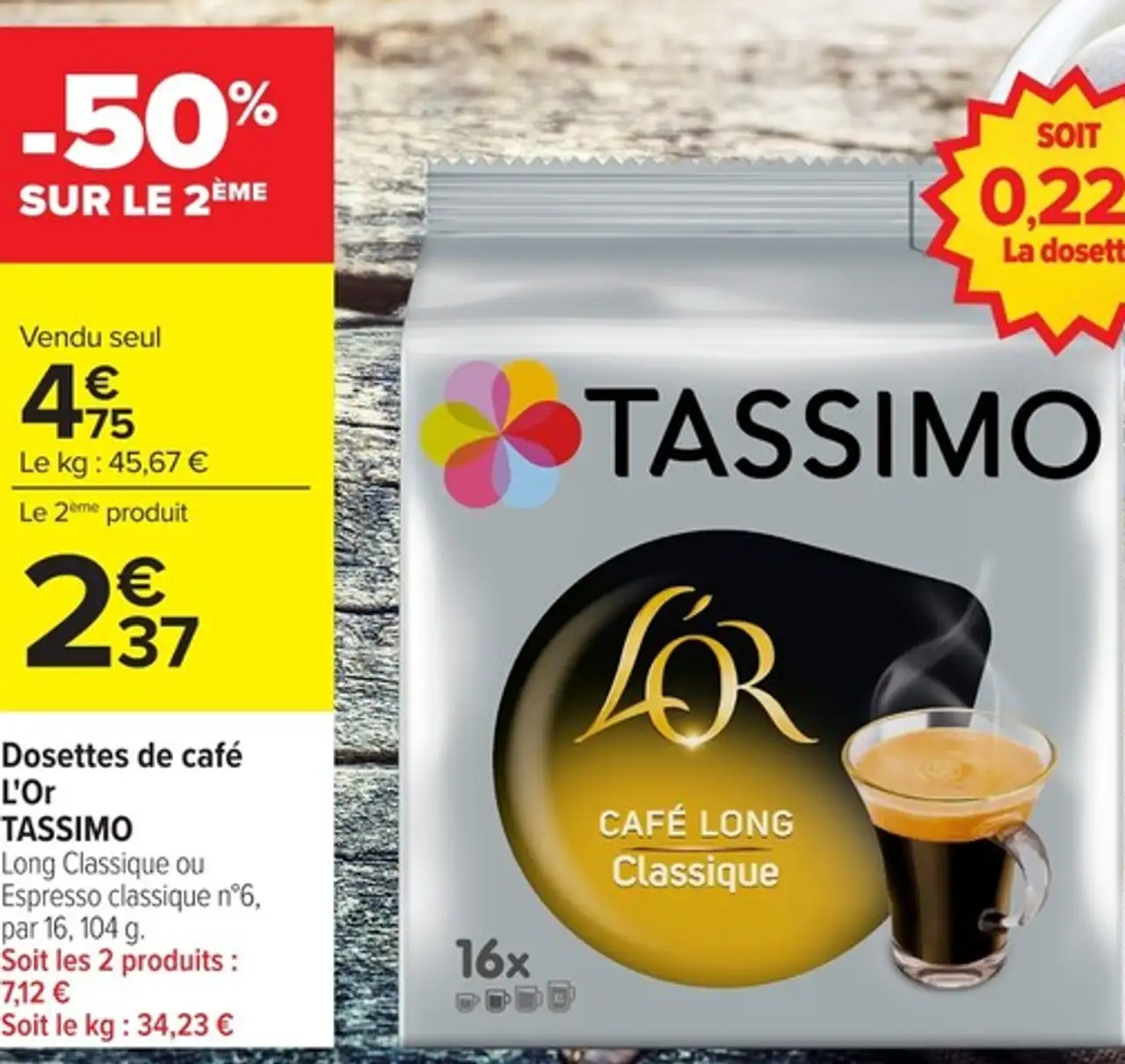 Dosettes de café L'Or TASSIMO Long Classique ou Espresso classique n°6