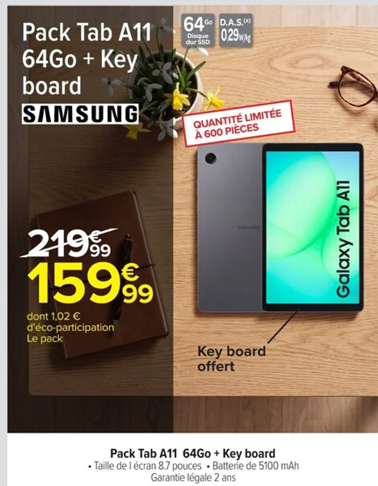 Pack Samsung Galaxy Tab A11 64Go + Key board