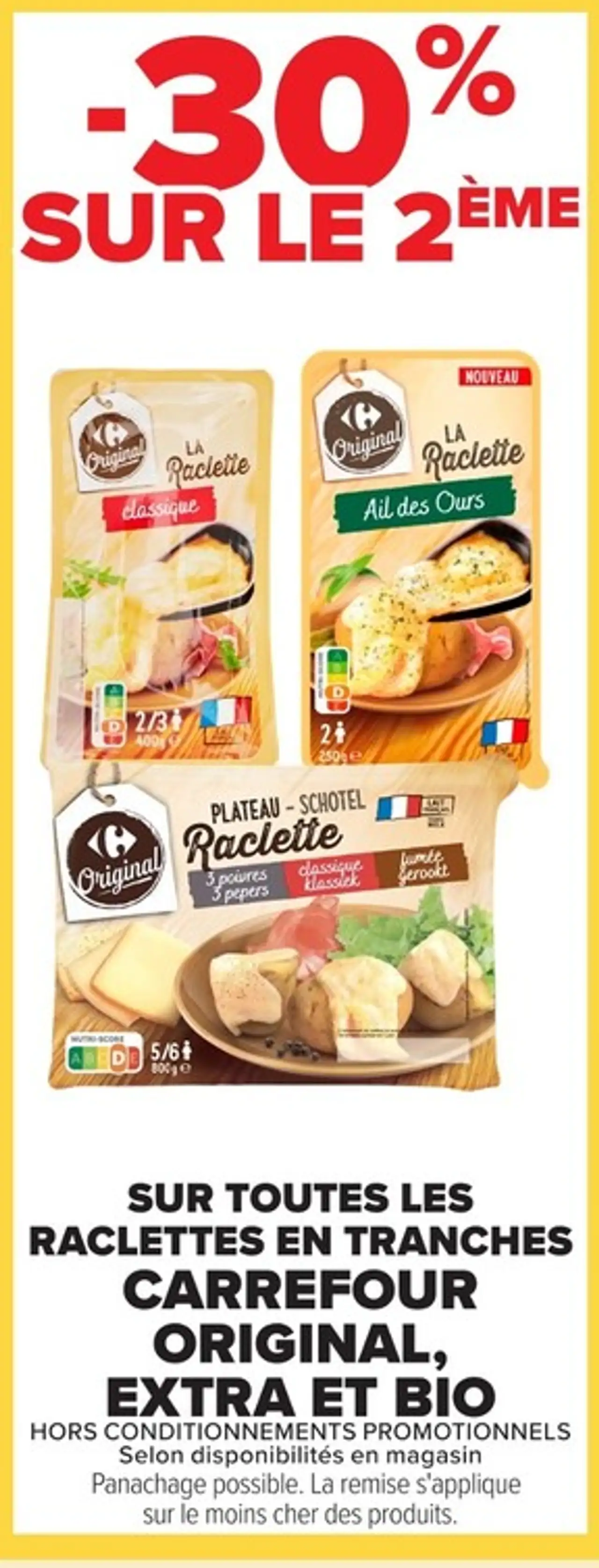 Toutes les raclettes en tranches CARREFOUR ORIGINAL EXTRA ET BIO