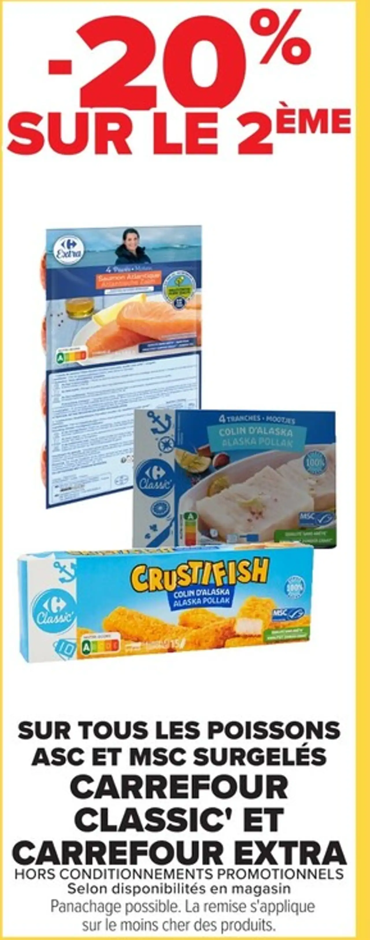 Poissons surgelés ASC et MSC Carrefour Classic' et Carrefour Extra