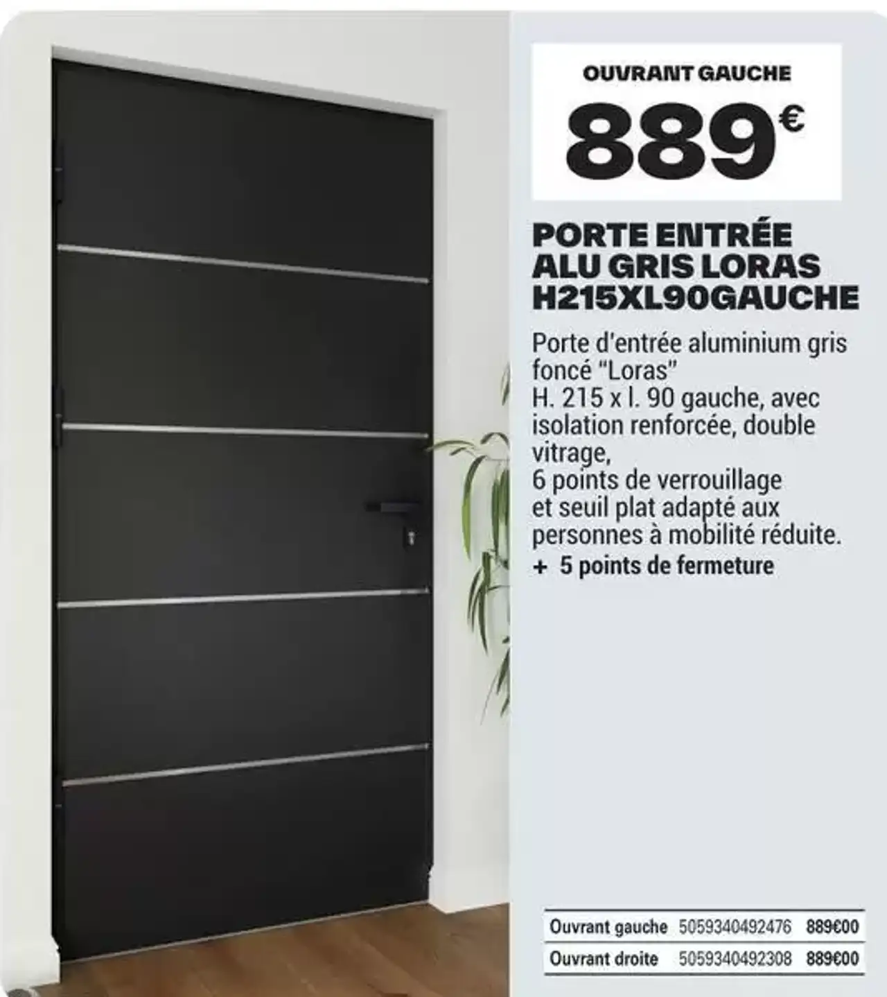 PORTE ENTRÉE ALU GRIS LORAS H215XL90GAUCHE