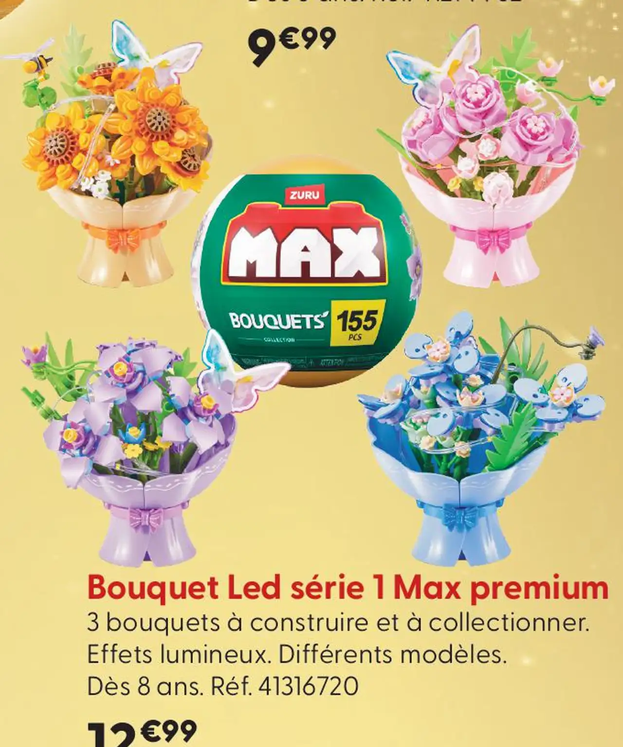 Bouquet Led série 1 Max premium Zuru