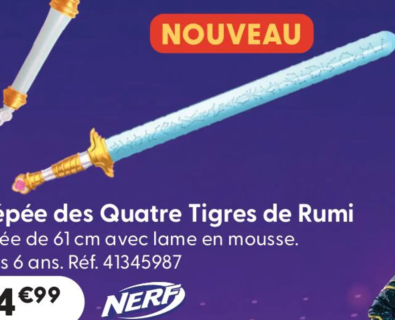 L'épée des Quatre Tigres de Rumi Nerf