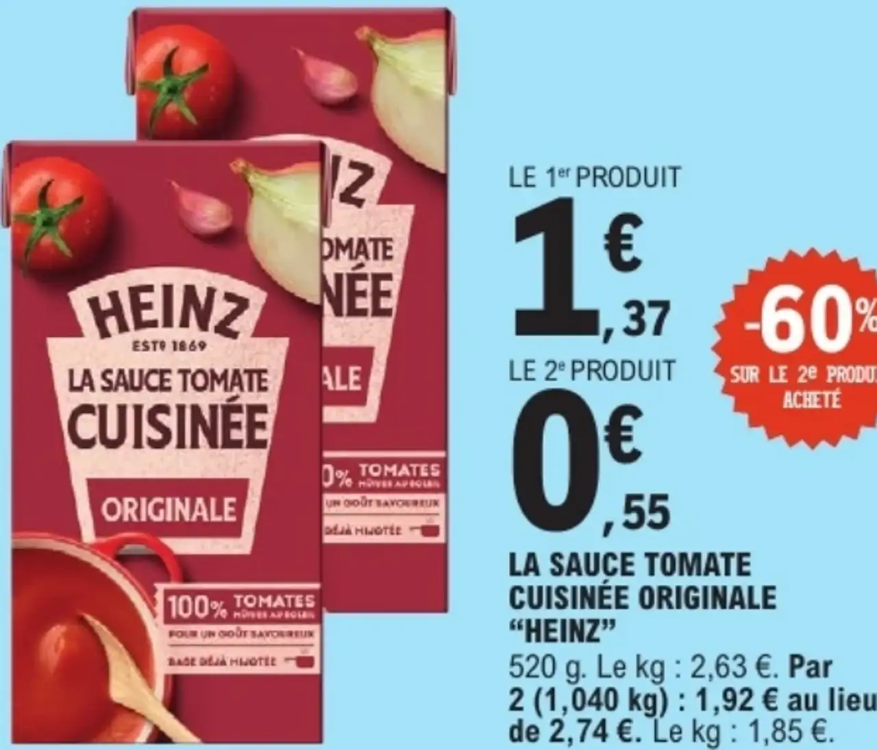 La sauce tomate cuisinée originale Heinz
