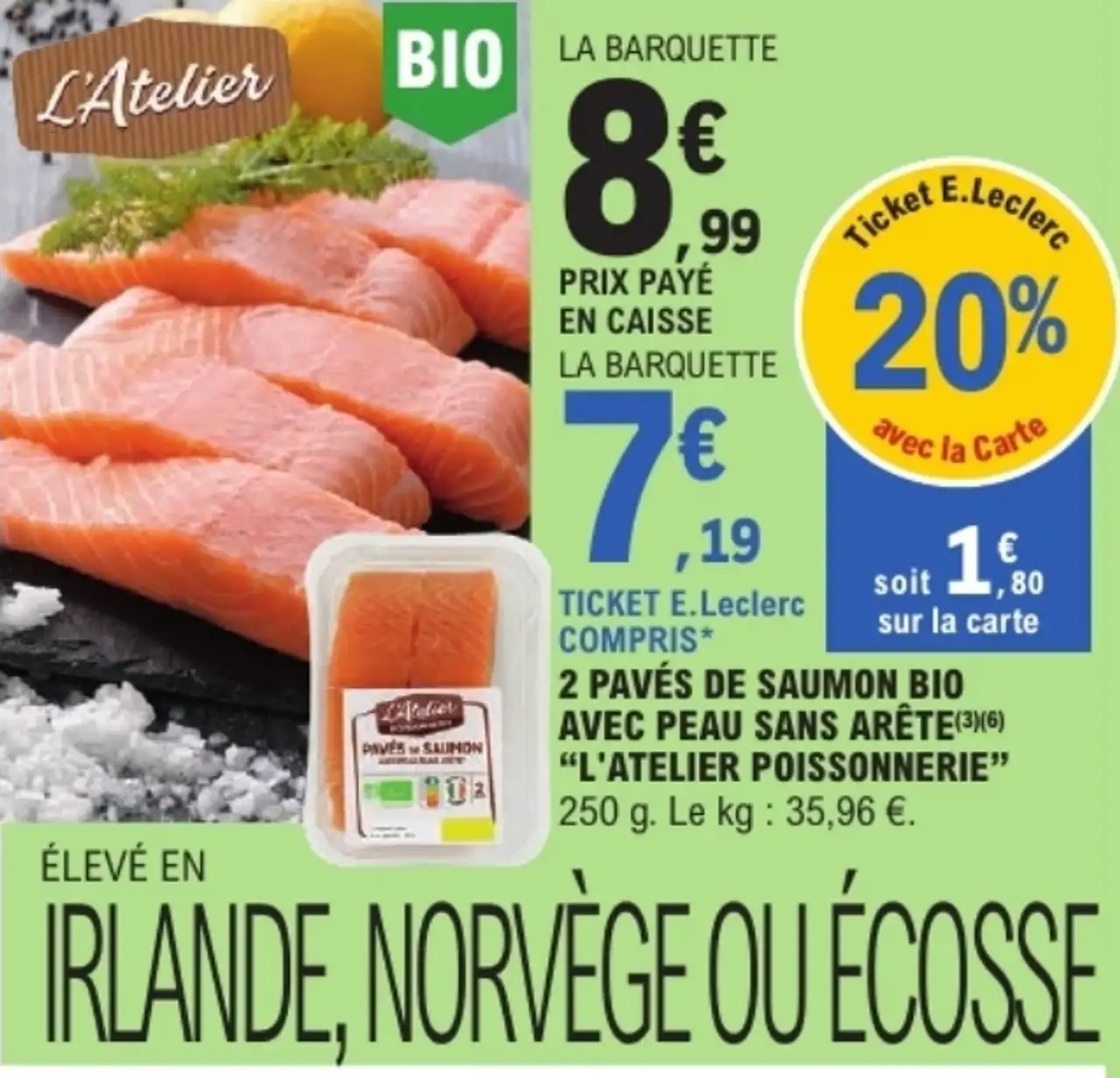 2 Pavés de saumon Bio avec peau sans arête "L'Atelier Poissonnerie"