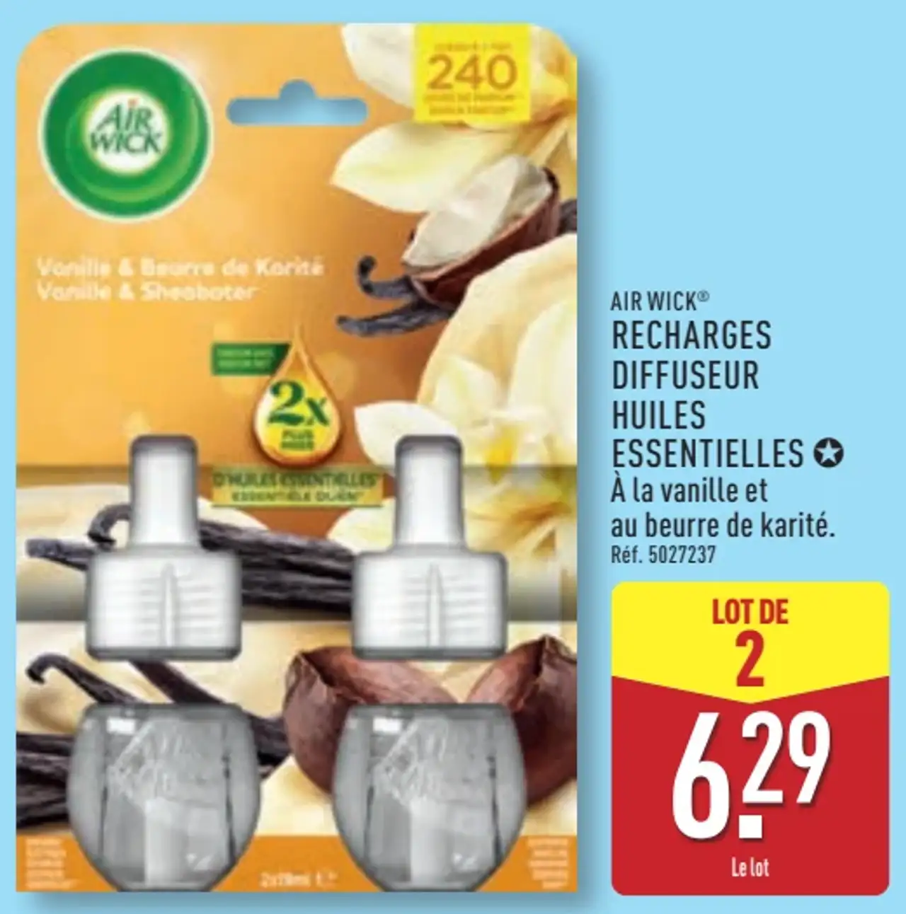 Recharges diffuseur huiles essentielles Air Wick Vanille & beurre de karité