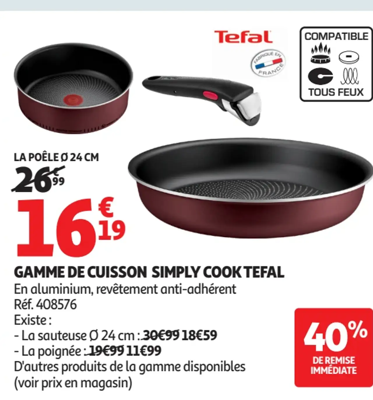 Gamme de cuisson Simply Cook Tefal (La poêle Ø 24 cm)