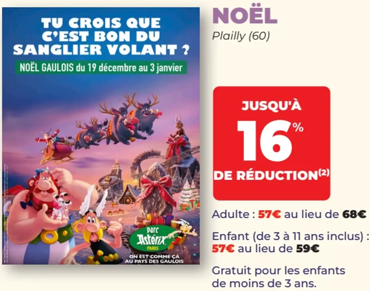 Billet adulte Parc Astérix - Noël Gaulois