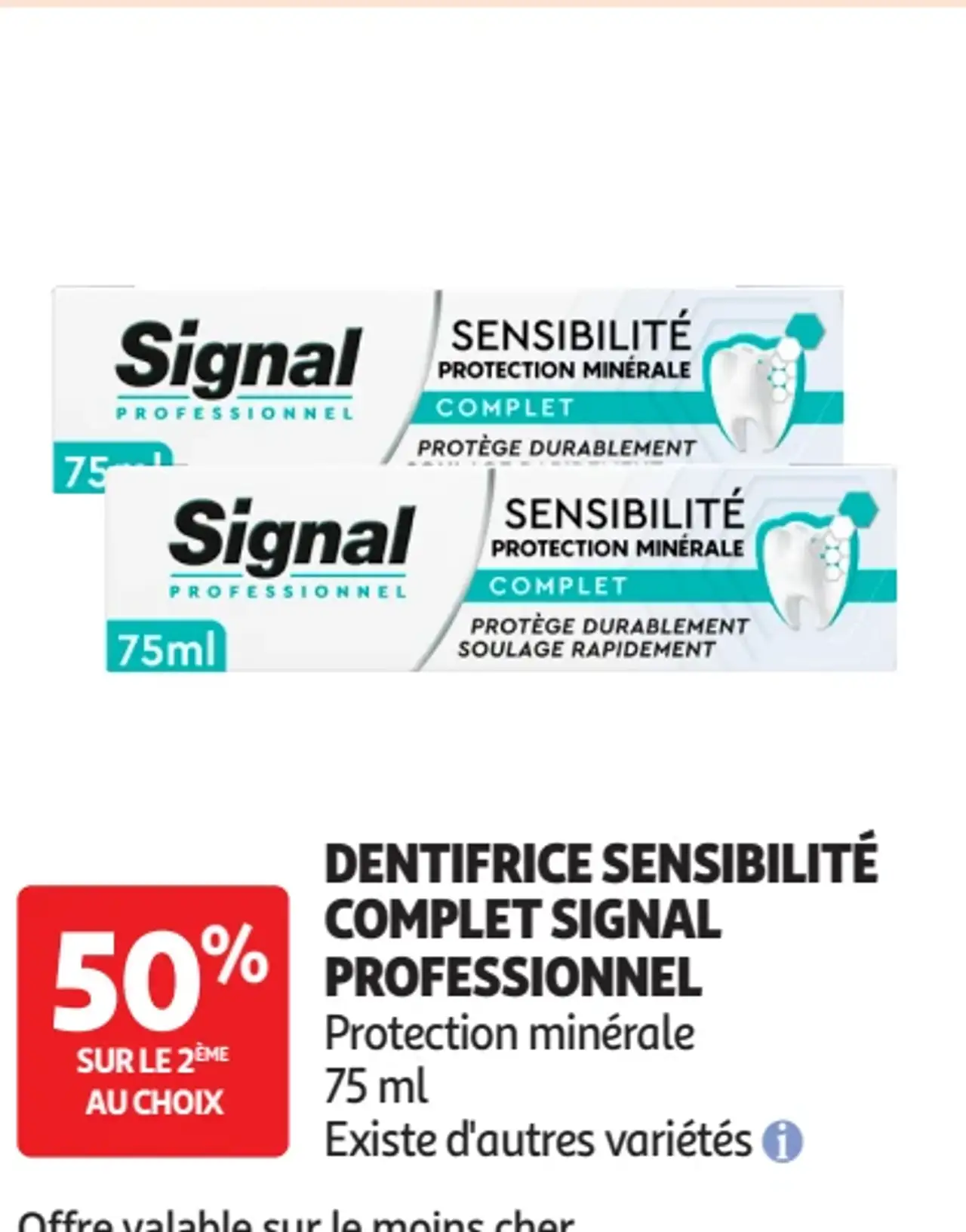 Dentifrice Sensibilité Complet Signal Professionnel