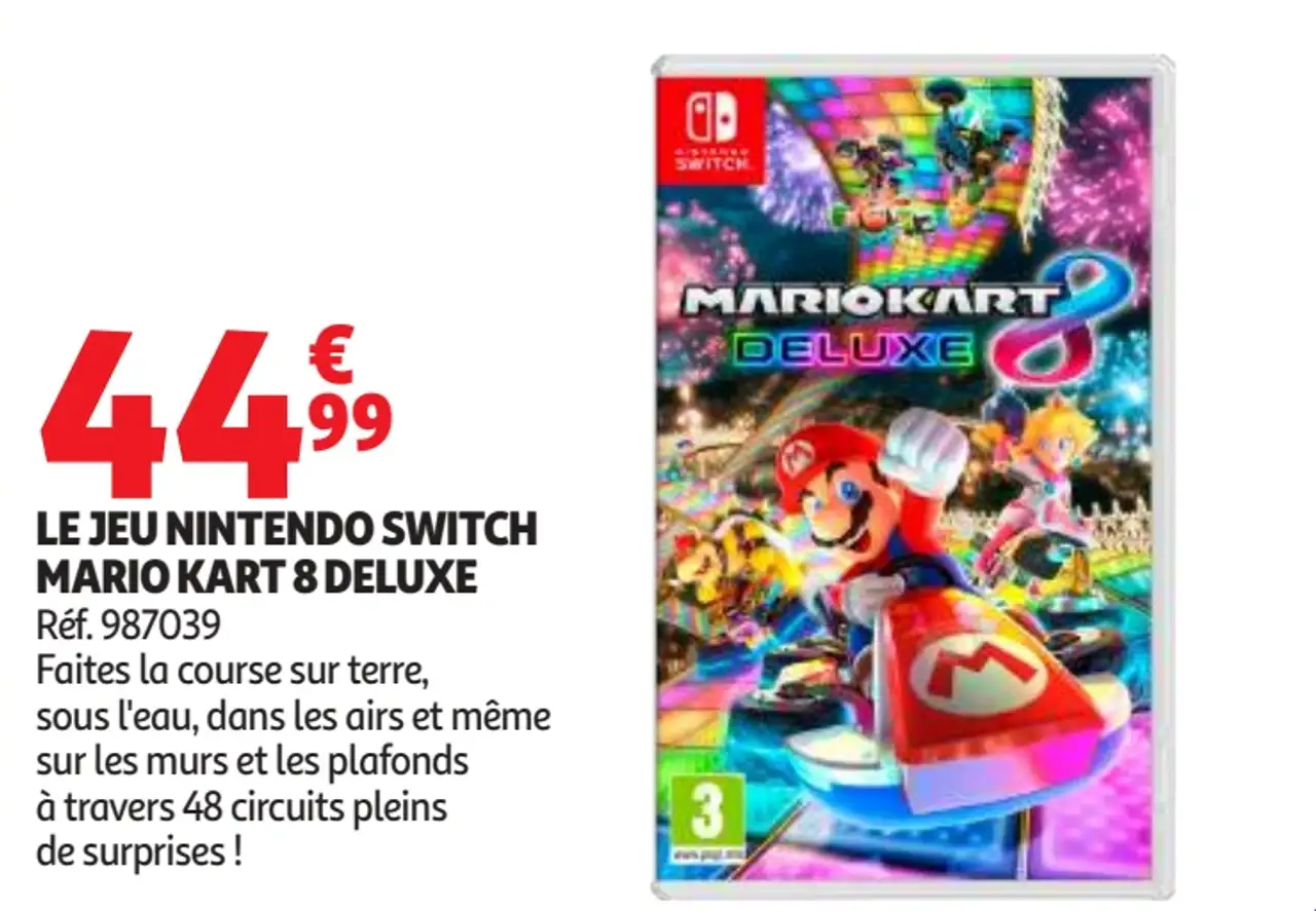 LE JEU NINTENDO SWITCH MARIO KART 8 DELUXE