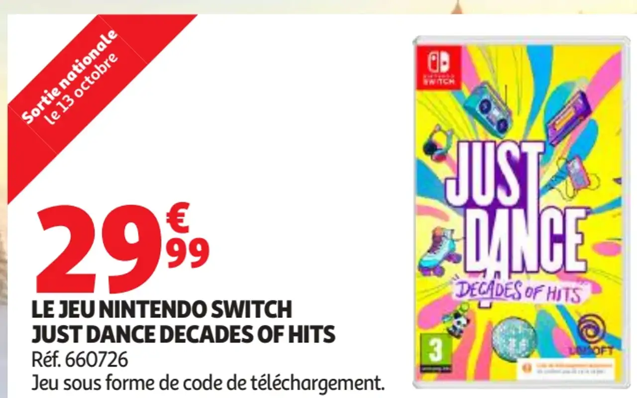 Jeu Nintendo Switch Just Dance Decades of Hits