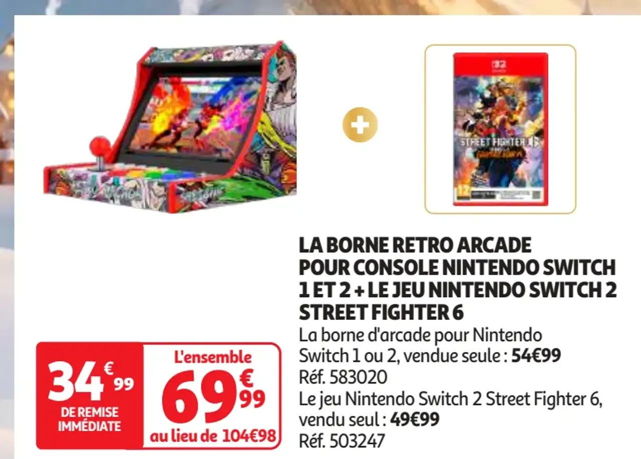 La borne retro arcade pour console Nintendo Switch 1 et 2 + Le jeu Nintendo Switch 2 Street Fighter 6