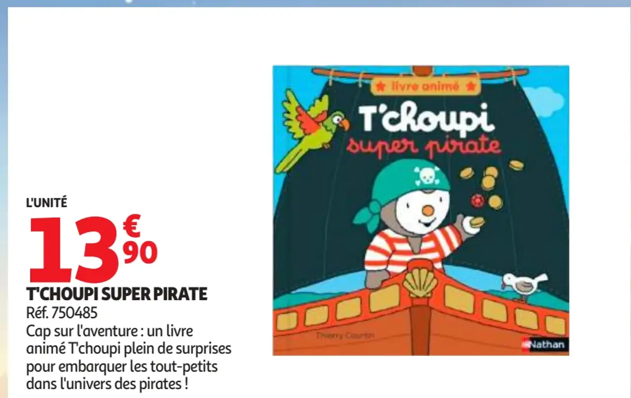 Livre animé T'choupi super pirate Nathan