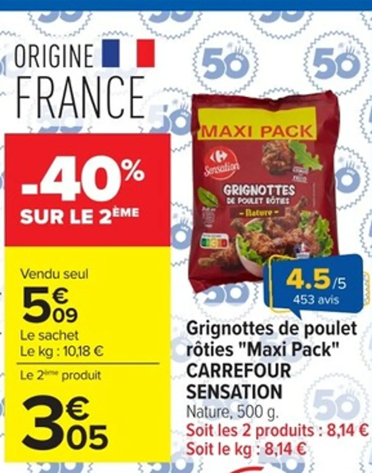 Grignottes de poulet rôties Maxi Pack Carrefour Sensation