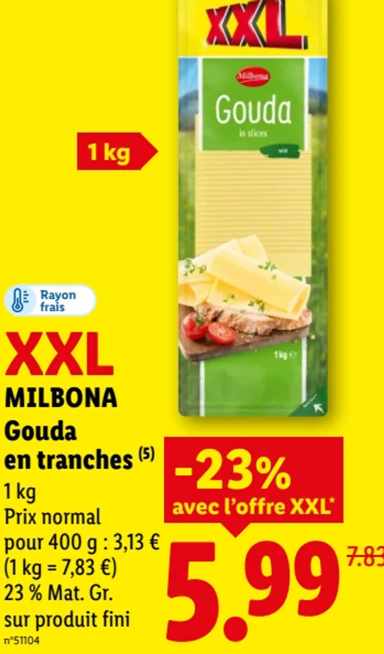 Gouda en tranches XXL Milbona