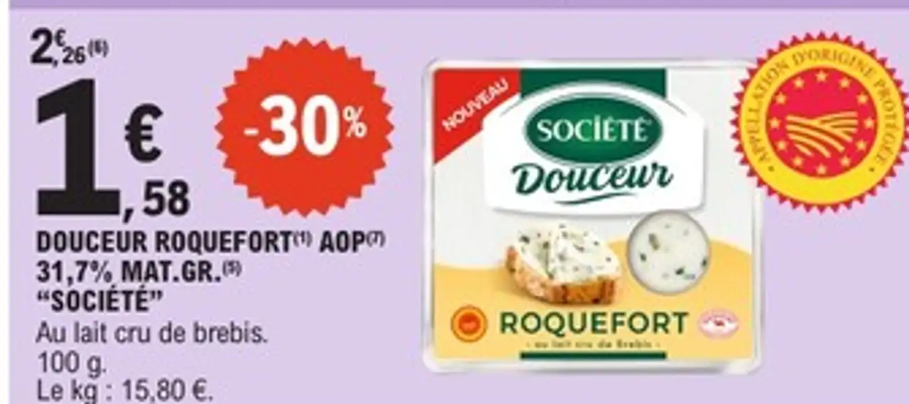 Douceur Roquefort AOP 31,7% mat. gr. Société