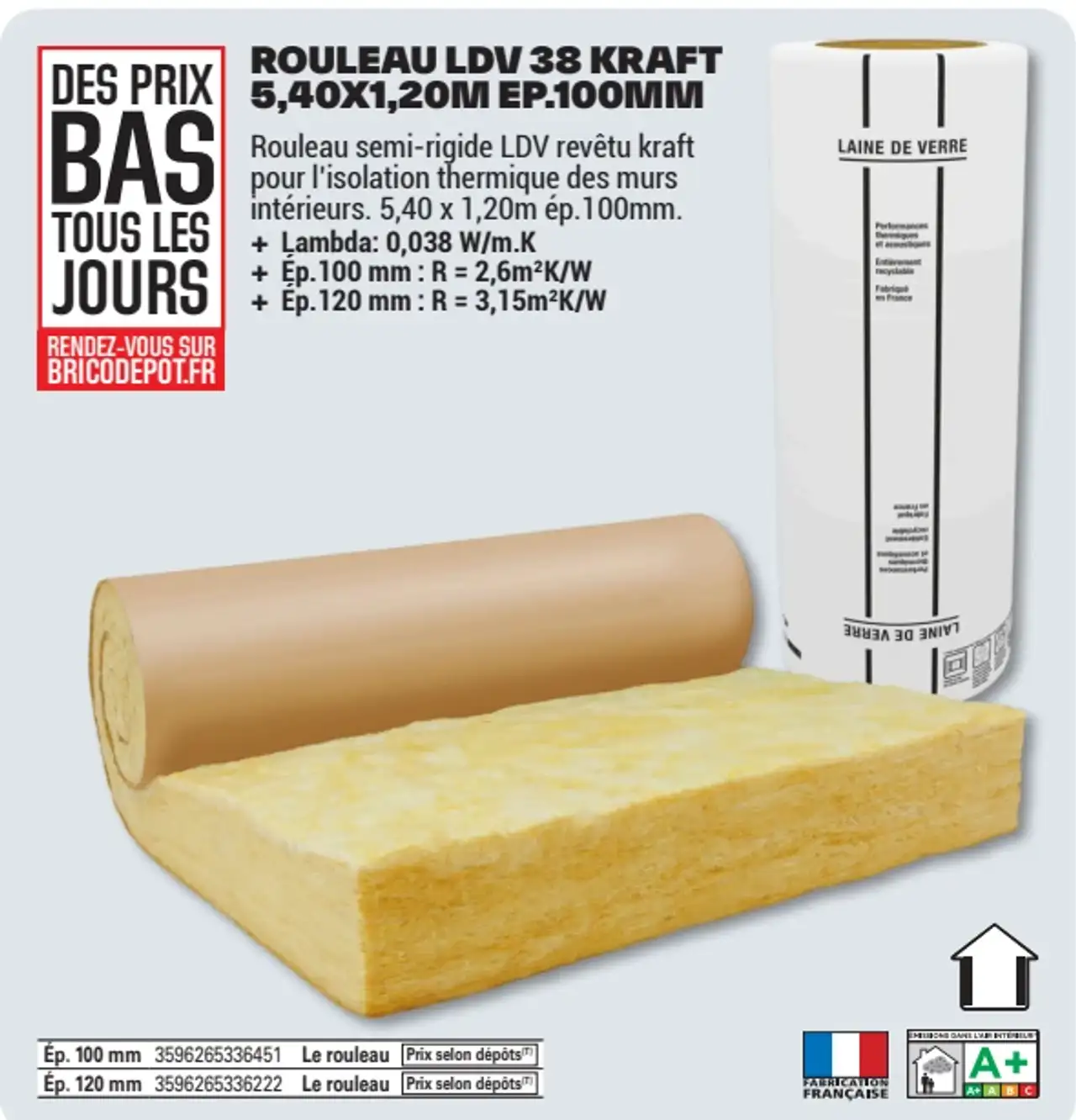 Rouleau LDV 38 kraft 5,40x1,20m ep.100mm