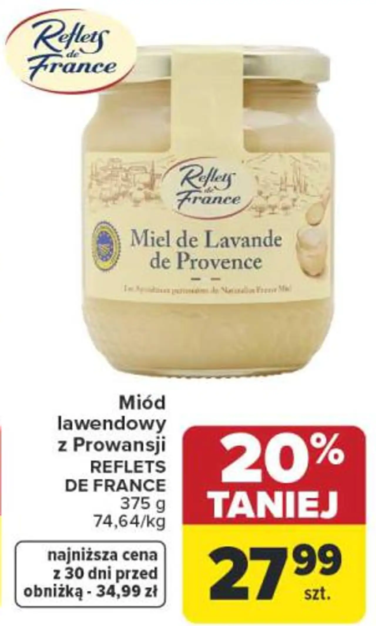 Miód lawendowy z Prowansji REFLETS DE FRANCE