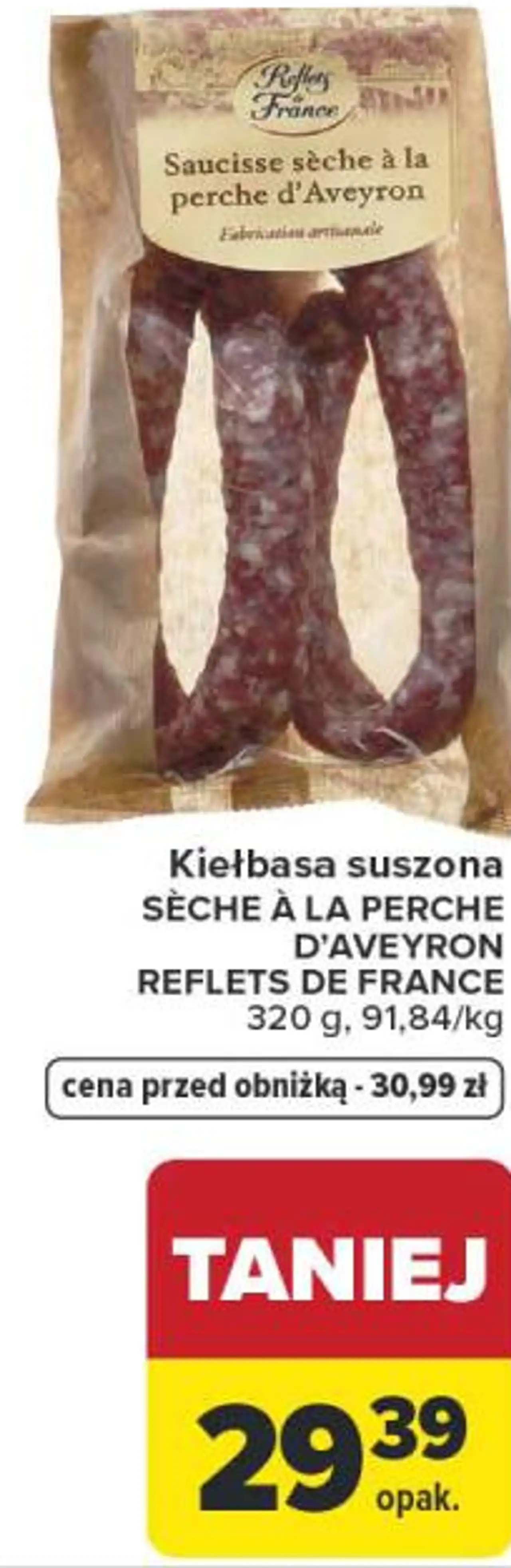 Kiełbasa suszona SÈCHE À LA PERCHE D'AVEYRON REFLETS DE FRANCE 320 g